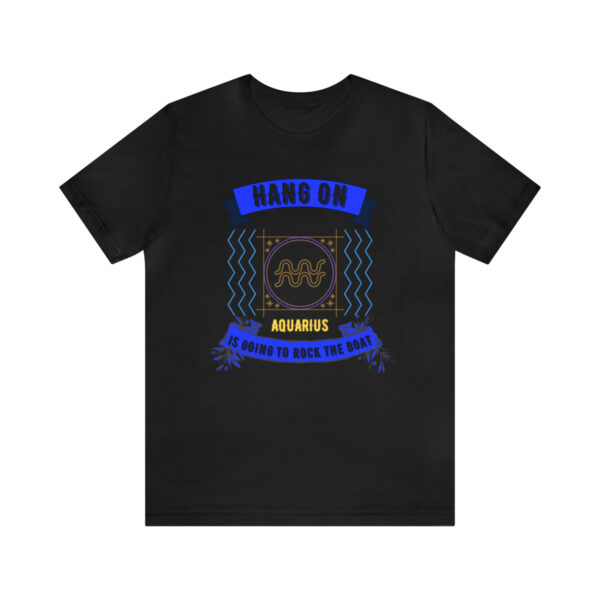 Aquarius is Going to Rock the Boat T-Shirt